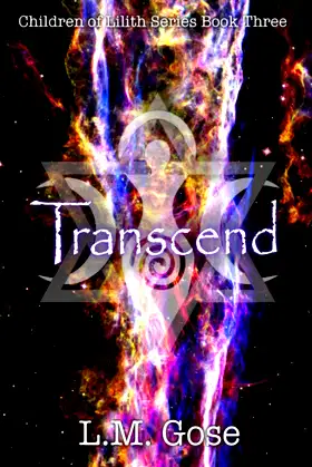 Transcend: Children of Lilith Series Book Three poster