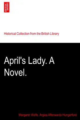 April's Lady. A Novel. poster