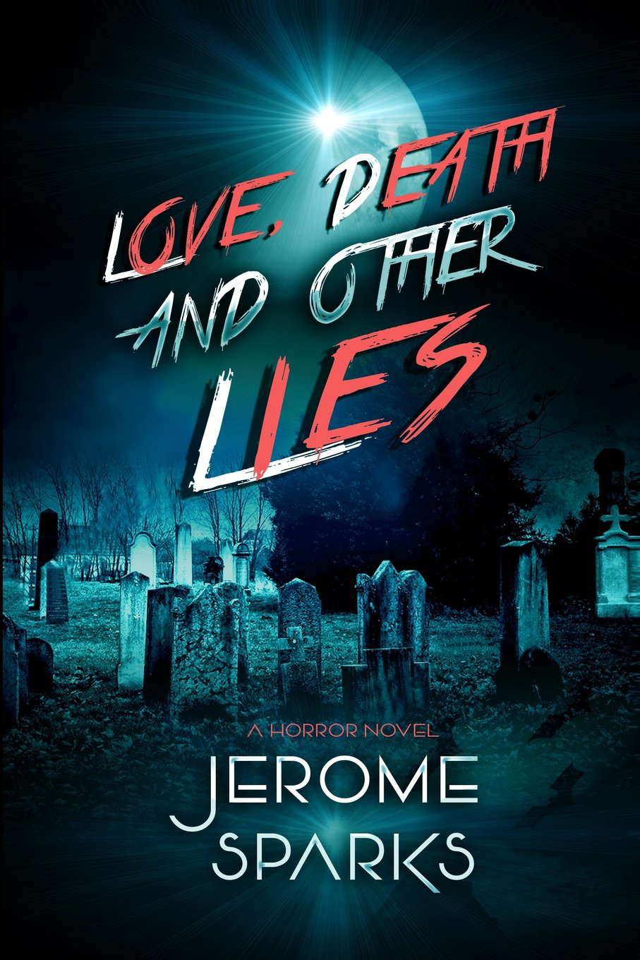 Love, Death & Other Lies poster