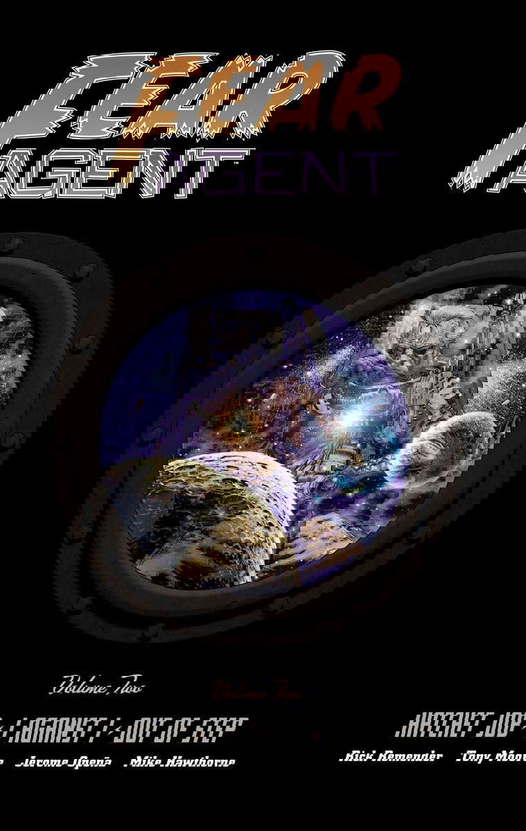 Fear Agent Library Edition Volume 2 poster