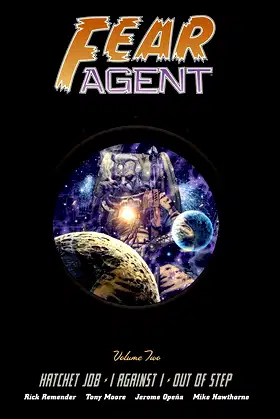 Fear Agent Library Edition Volume 2 poster