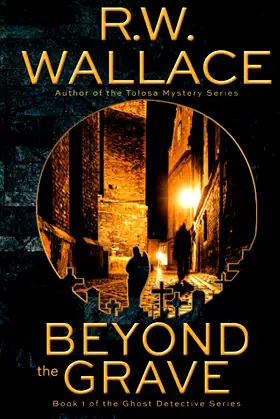 Beyond the Grave: A Ghost Detective Novel poster