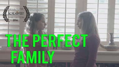 The Perfect Family | Scary Short Horror Film | Screamfest poster