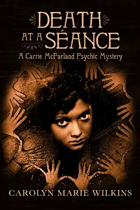 Death at a Seance: A Carrie McFarland Psychic Mystery poster