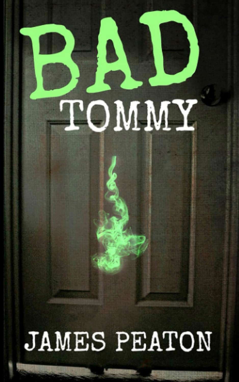 Bad Tommy: Bad Tommy poster