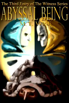 Abyssal Being (The Witness Book 3) poster