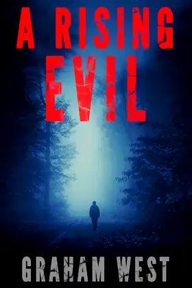 A Rising Evil (Beyond The Dark Waters Book 2) poster