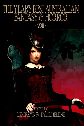 The Year's Best Australian Fantasy & Horror 2011 poster