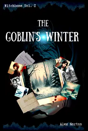 Witchbone Book One: The Goblin's Winter poster