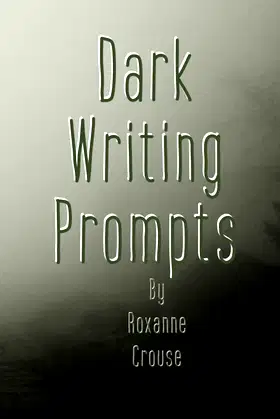 Dark Writing Prompts poster