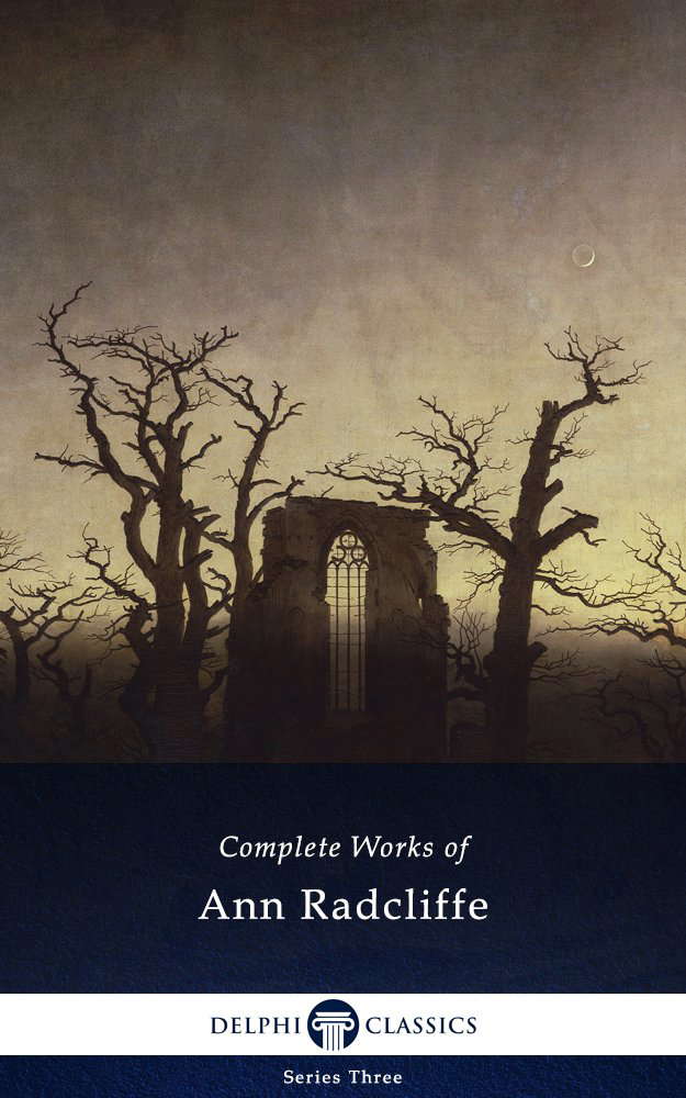 Delphi Complete Works of Ann Radcliffe (Illustrated) poster