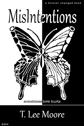 MisIntentions (Forever Changed Book 1) poster