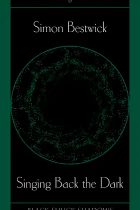 Singing Back the Dark (Black Shuck Shadows) poster