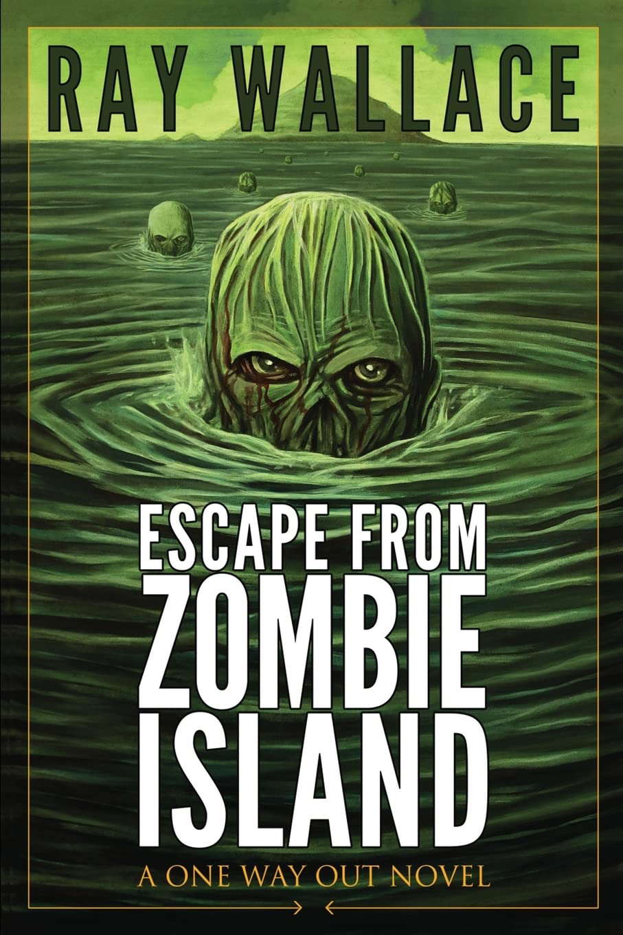 Escape from Zombie Island: A One Way Out Novel poster
