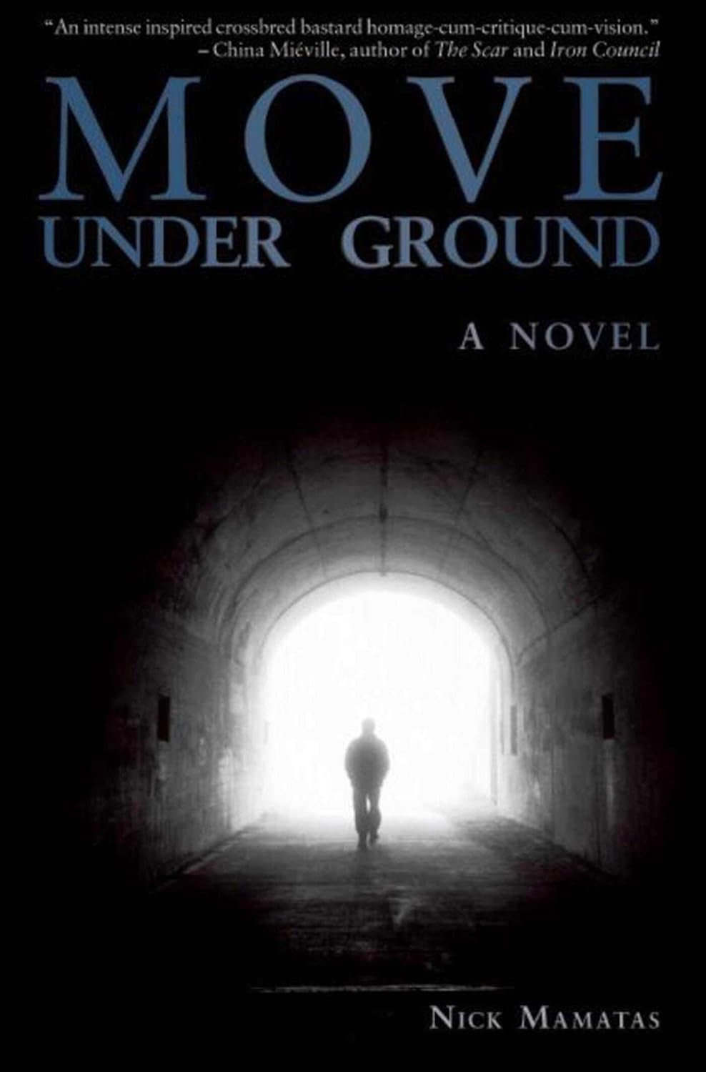 Move Under Ground poster