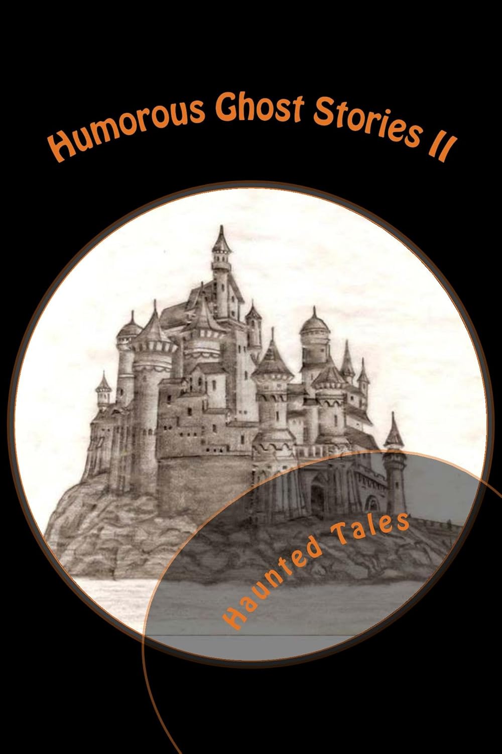 Humorous Ghost Stories II (Annotated): Haunted Tales poster