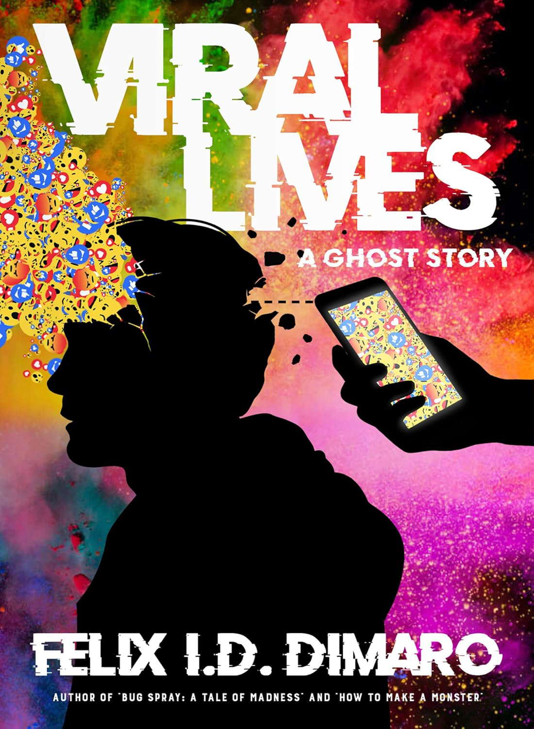 Viral Lives: A Ghost Story poster