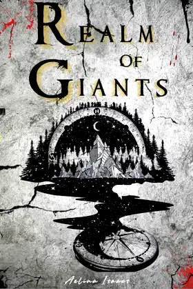 Realm of Giants: Dark Steampunk Fantasy (Take me to Iverbourne) poster