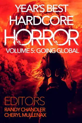 Year's Best Hardcore Horror Volume 5 poster