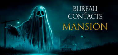 Bureau of Contacts: Mansion capsule