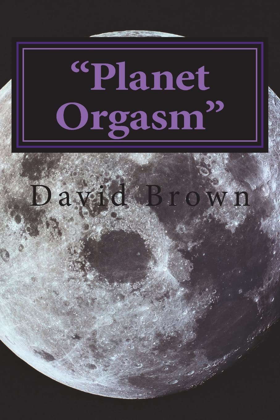 "Planet Orgasm" poster