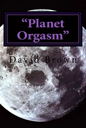 "Planet Orgasm" poster