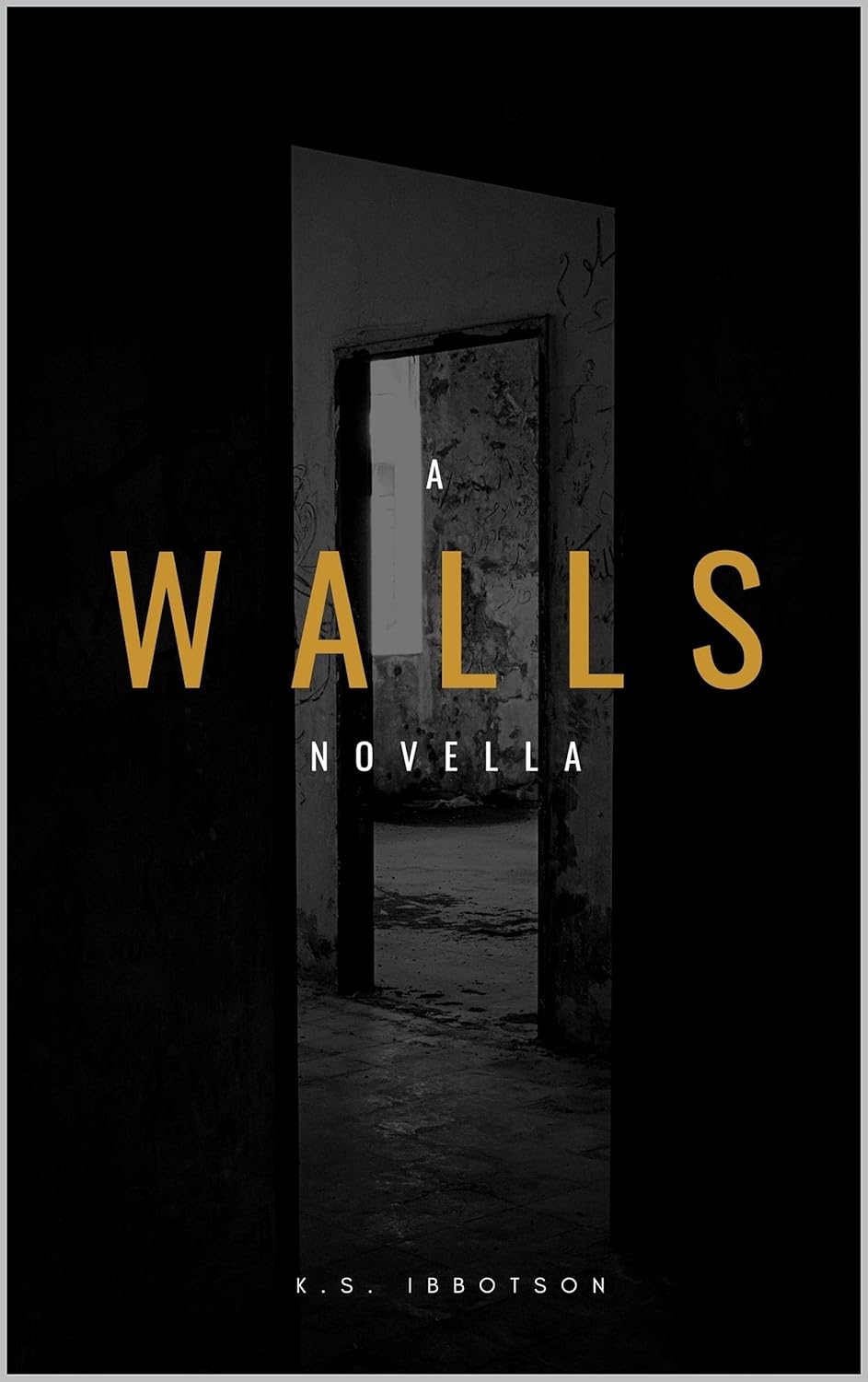 Walls : Part 1 and 2 (Walls Series) poster