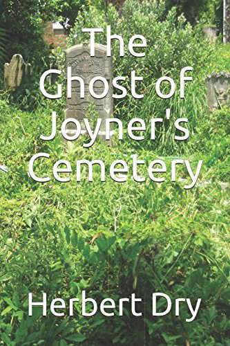 The Ghost of Joyner's Cemetery poster