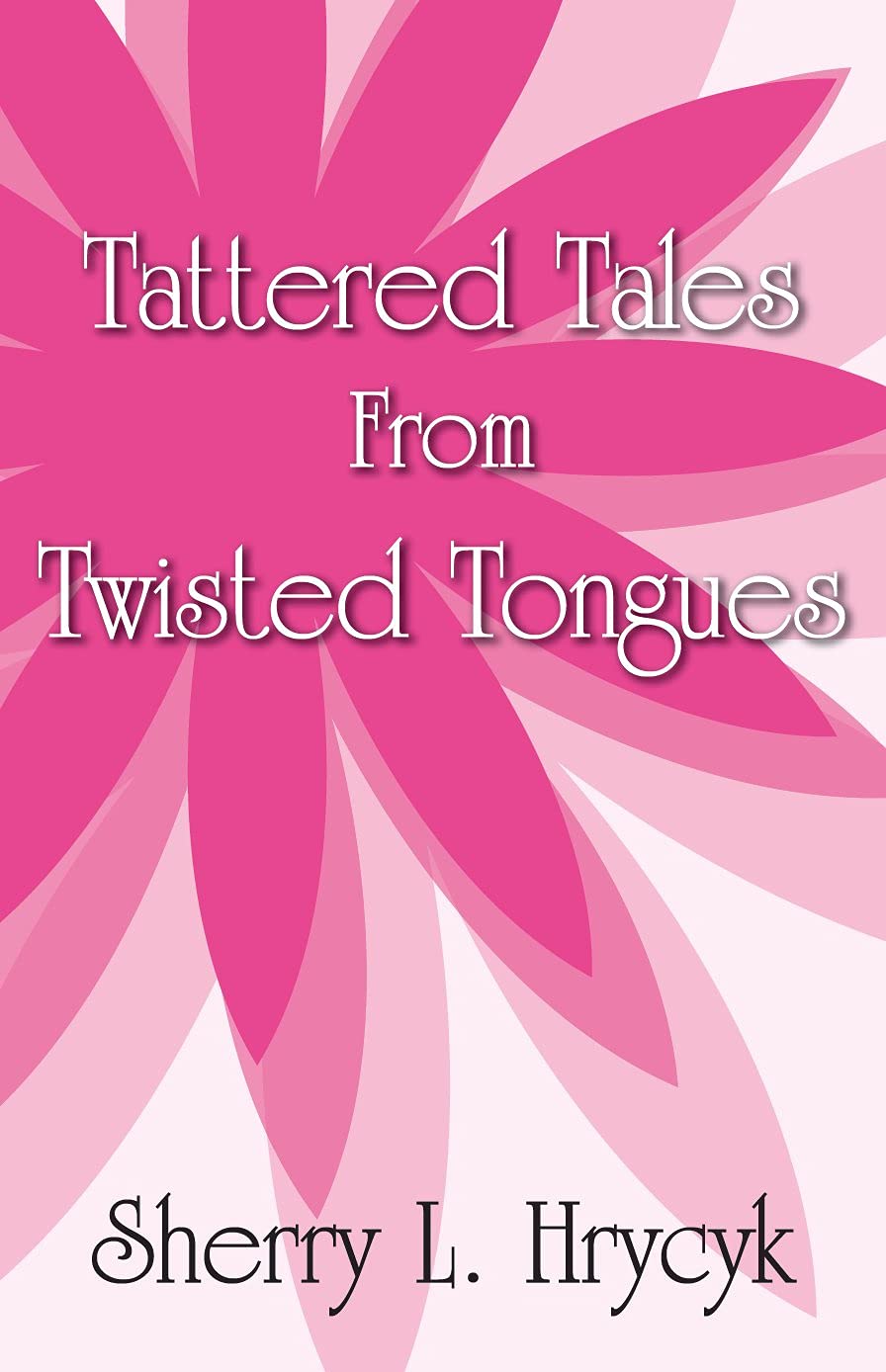 Tattered Tales From Twisted Tongues poster