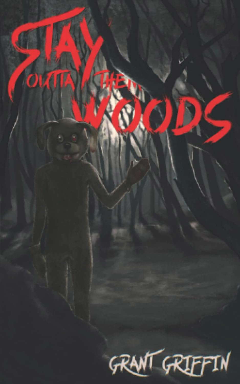 Stay Outta Them Woods poster