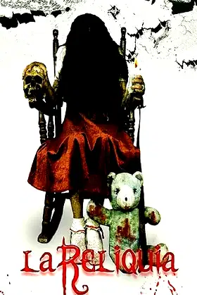 La Reliquia poster