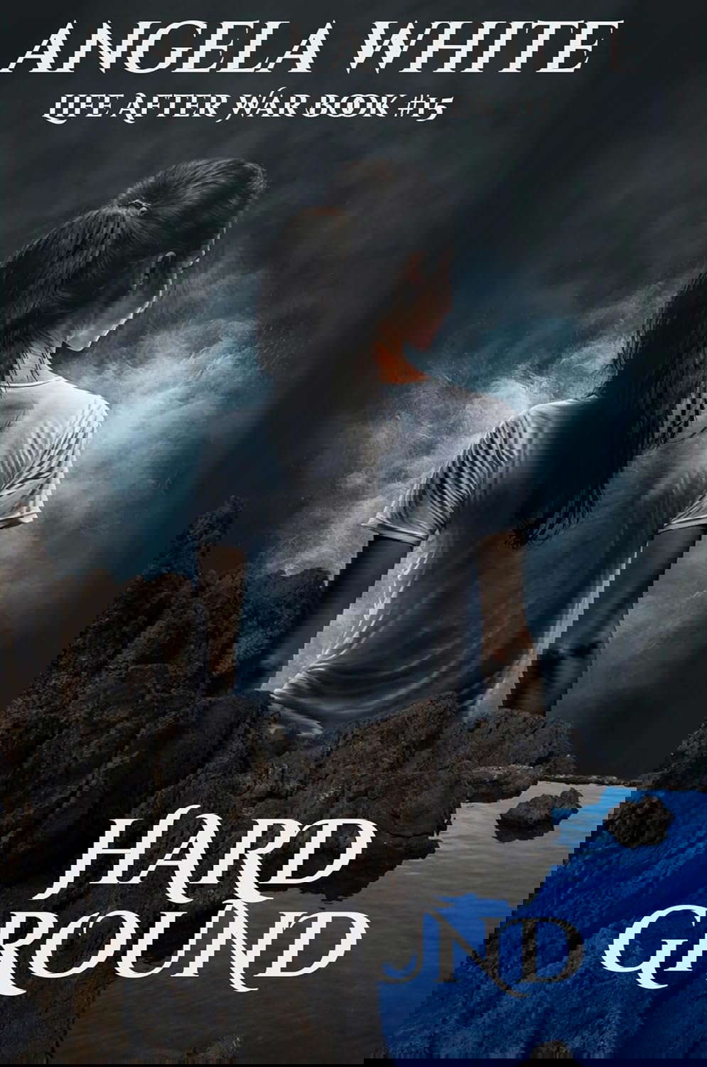 Hard Ground (Life After War Book 15) poster
