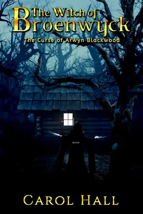 The Witch of Broenwyck: The Curse of Arwyn Blackwood poster