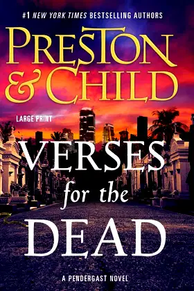 Verses for the Dead (Agent Pendergast Series, 18) poster