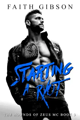 Starting a Ryot (The Hounds of Zeus MC Book 3) poster