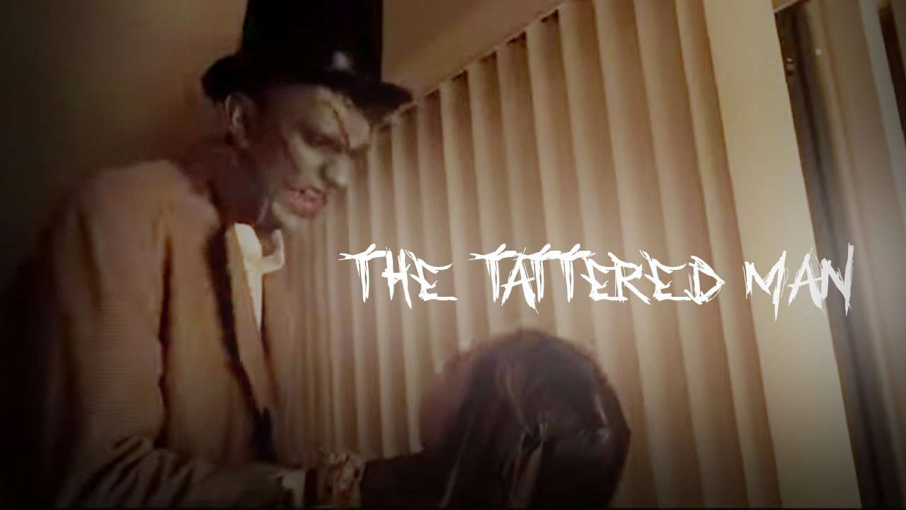 The Tattered Man | Short Horror Film