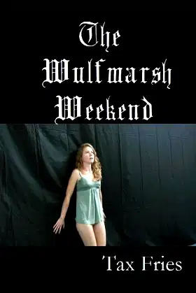 The Wulfmarsh Weekend poster