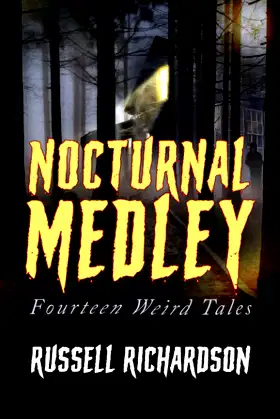 Nocturnal Medley: Fourteen Weird Tales poster
