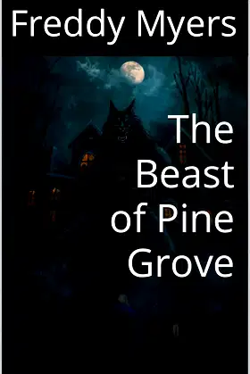 The Beast of Pine Grove poster