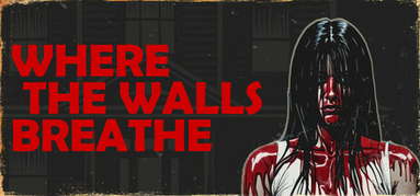 Where the Walls Breathe capsule