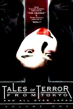 Tales Of Terror From Tokyo And All Over Japan Volume 1 poster