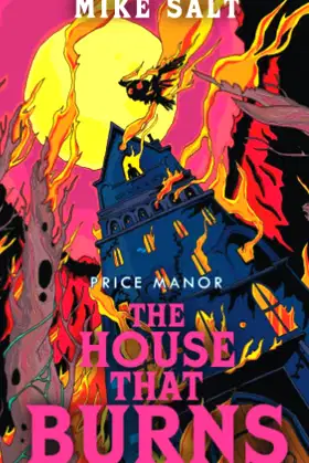 PRICE MANOR: the house that burns poster
