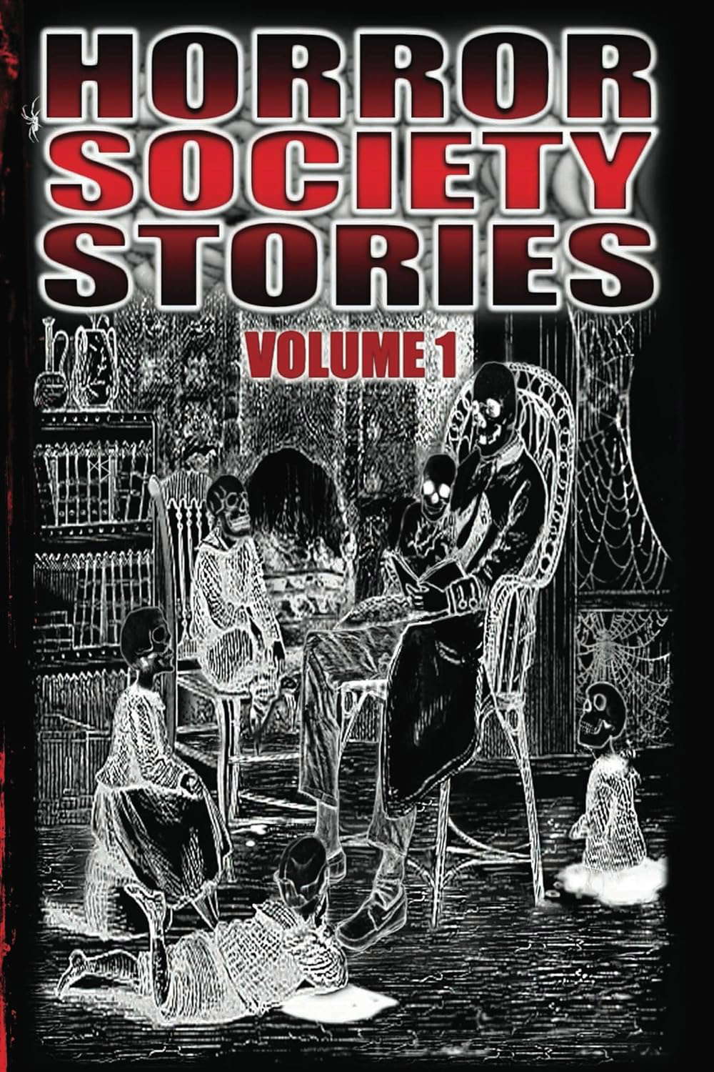 Horror Society Stories Volume 1 poster