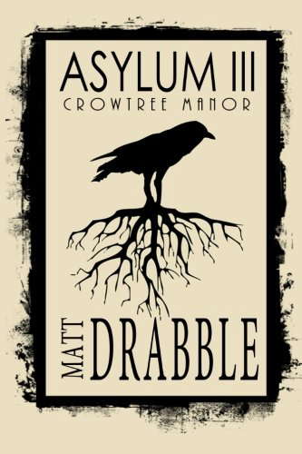 Asylum III: Crowtree Manor poster