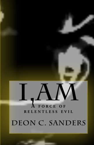 I,AM: A force of relentless evil poster