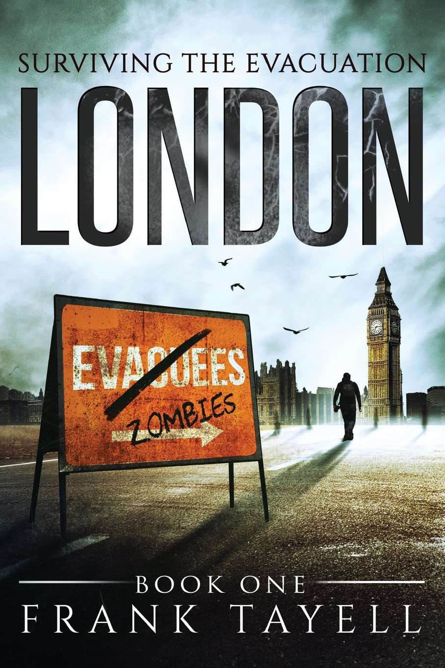 Surviving The Evacuation Book 1: London poster