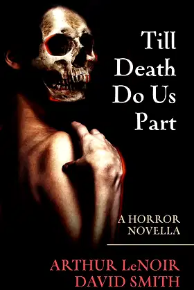 Till Death Do Us Part: A Horror Novella poster