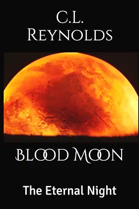 The Eternal Night: Blood Moon poster