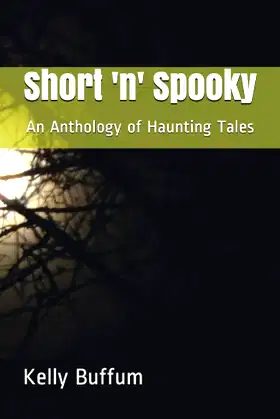 Short 'n' Spooky: An Anthology of Haunting Tales poster