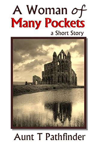 A Woman of Many Pockets: A Short Story poster